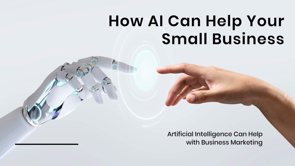 AI Helps Small Business Marketing